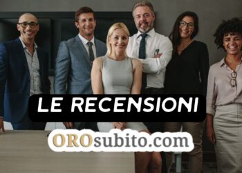 Recensioni di Orosubito.com