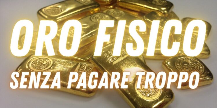 Dove comprare oro fisico da investimento senza pagarlo troppo