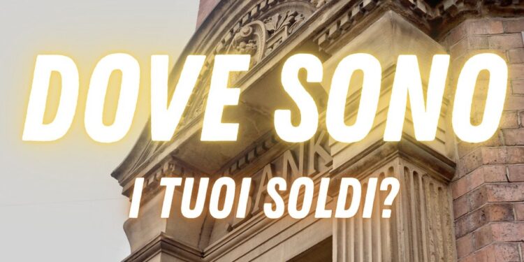 La domanda che quasi nessuno si fa: dove sono realmente i tuoi soldi?